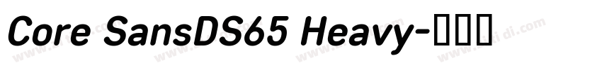 Core SansDS65 Heavy字体转换